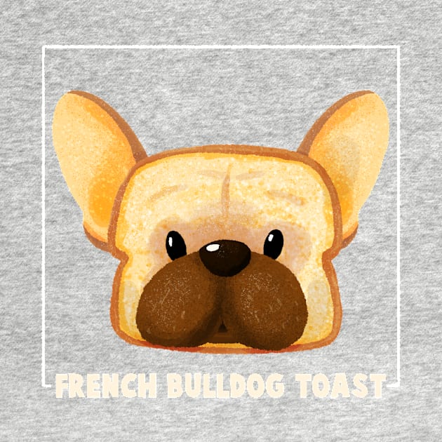 French Bulldog Toast by BBvineart